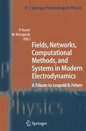Fields, Networks, Computational Methods, and Systems in Modern Electrodynamics 