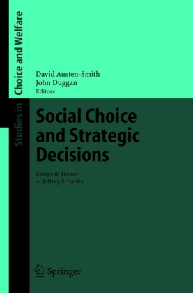 Social Choice and Strategic Decisions 