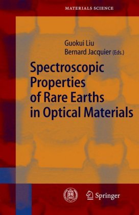Spectroscopic Properties of Rare Earths in Optical Materials 