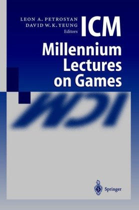 ICM Millennium Lectures on Games 