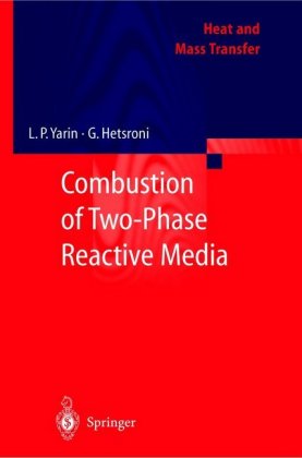 Combustion of Two-Phase Reactive Media 