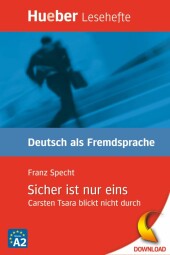 Sicher ist nur eins Sicher ist nur eins