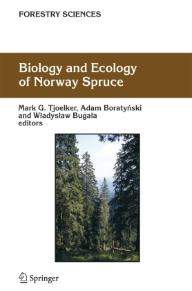 Biology and Ecology of Norway Spruce 