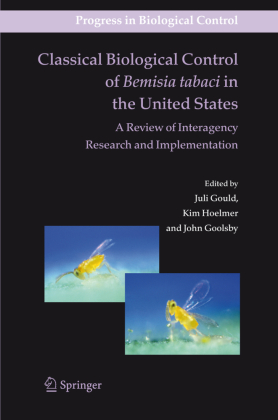 Classical Biological Control of Bemisia tabaci in the United States - A Review of Interagency Research and Implementatio 