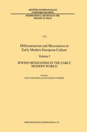 Millenarianism and Messianism in Early Modern European Culture 