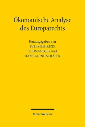 Ökonomische Analyse des Europarechts 
