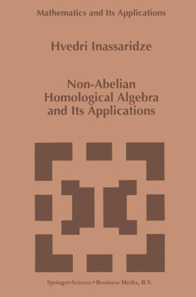 Non-Abelian Homological Algebra and Its Applications 