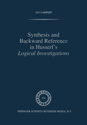 Synthesis and Backward Reference in Husserl's Logical Investigations 