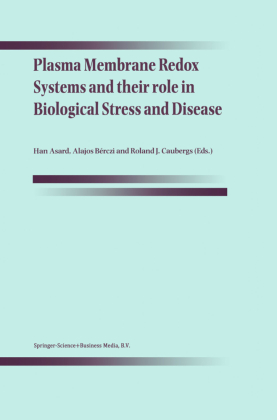 Plasma Membrane Redox Systems and their role in Biological Stress and Disease 