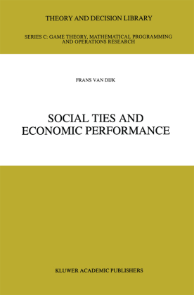Social Ties and Economic Performance 
