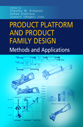 Product Platform and Product Family Design 