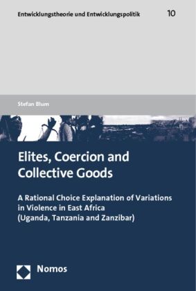Elites, Coercion and Collective Goods 