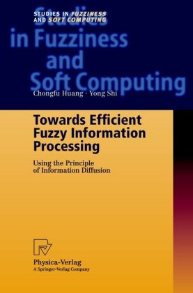 Towards Efficient Fuzzy Information Processing 