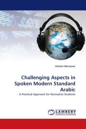 Challenging Aspects in Spoken Modern Standard Arabic 