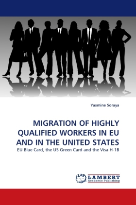 MIGRATION OF HIGHLY QUALIFIED WORKERS IN EU AND IN THE UNITED STATES 