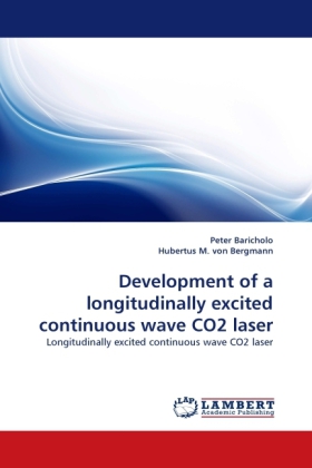 Development of a longitudinally excited continuous wave CO2 laser 