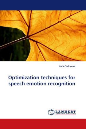 Optimization techniques for speech emotion recognition 
