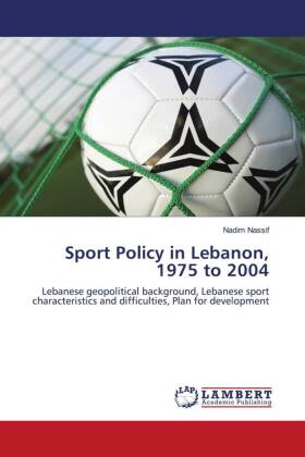Sport Policy in Lebanon, 1975 to 2004 