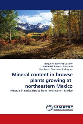 Mineral content in browse plants growing at northeastern Mexico 