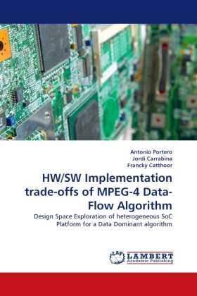 HW/SW Implementation trade-offs of MPEG-4 Data-Flow Algorithm 