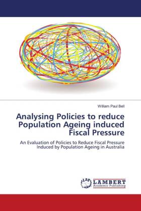 Analysing Policies to reduce Population Ageing induced Fiscal Pressure 