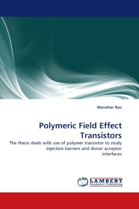 Polymeric Field Effect Transistors 