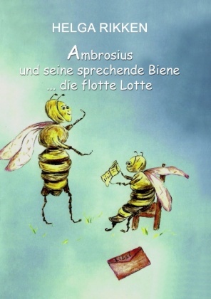 Ambrosius und seine sprechende Biene 