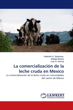 La comercialización de la leche cruda en Mexico 