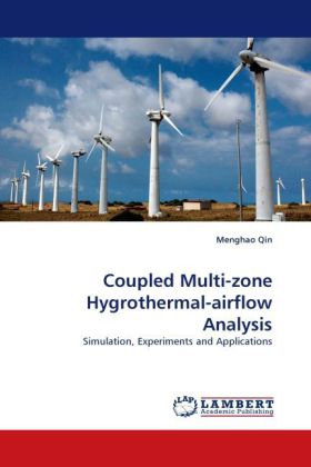 Coupled Multi-zone Hygrothermal-airflow Analysis 