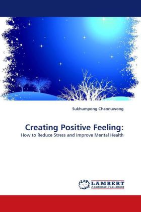 Creating Positive Feeling: 