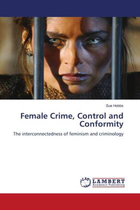 Female Crime, Control and Conformity 