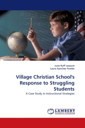 Village Christian School's Response to Struggling Students 