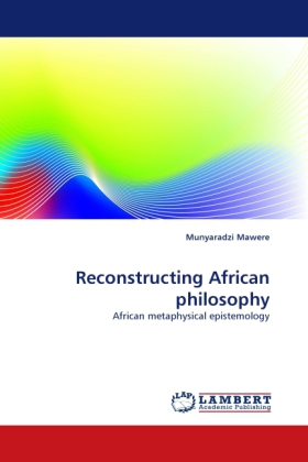 Reconstructing African philosophy 