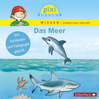 Pixi Wissen: Das Meer, 1 Audio-CD