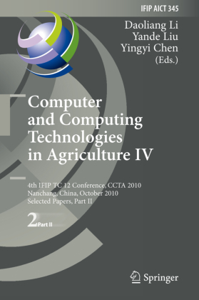 Computer and Computing Technologies in Agriculture IV 