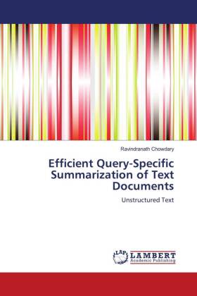 Efficient Query-Specific Summarization of Text Documents 