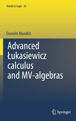 Advanced Lukasiewicz calculus and MV-algebras 