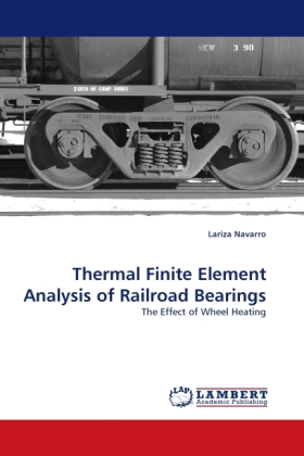 Thermal Finite Element Analysis of Railroad Bearings 
