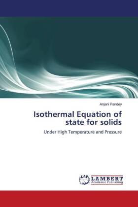 Isothermal Equation of state for solids 