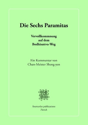 Die Sechs Paramitas 