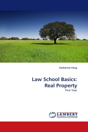 Law School Basics: Real Property 