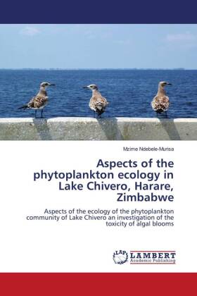 Aspects of the phytoplankton ecology in Lake Chivero, Harare, Zimbabwe 