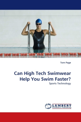Can High Tech Swimwear Help You Swim Faster? 