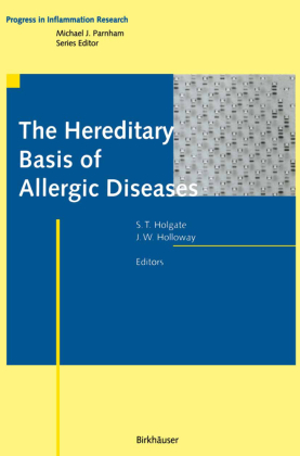The Hereditary Basis of Allergic Diseases 