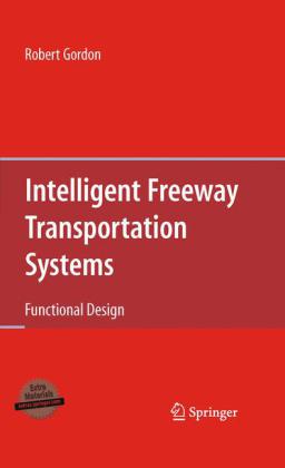 Intelligent Freeway Transportation Systems 