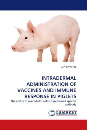 INTRADERMAL ADMINISTRATION OF VACCINES AND IMMUNE RESPONSE IN PIGLETS 