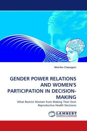 GENDER POWER RELATIONS AND WOMEN'S PARTICIPATION IN DECISION-MAKING 