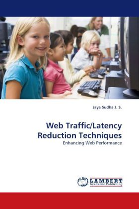 Web Traffic/Latency Reduction Techniques 