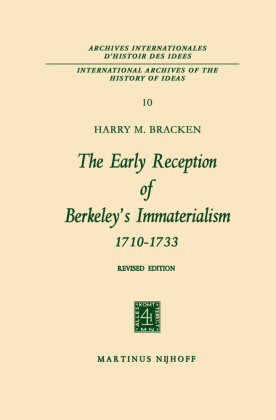 The Early Reception of Berkeley's Immaterialism 1710-1733 