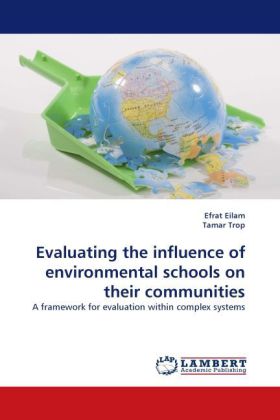 Evaluating the influence of environmental schools on their communities 
